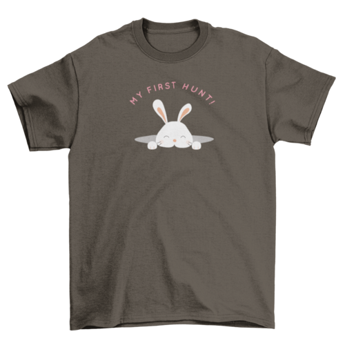 Baby Easter Bunny out of a hole with quote MY FIRST HUNT! T-shirt