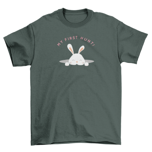 Baby Easter Bunny out of a hole with quote MY FIRST HUNT! T-shirt